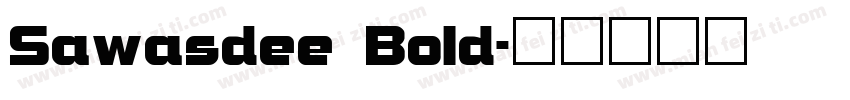 Sawasdee Bold字体转换